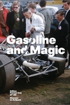 GASOLINE AND MAGIC