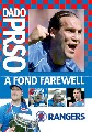 DADO PRSO - A FOND FAREWELL (DVD)