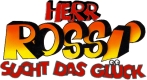 Herr Rossi sucht das Gl�ck