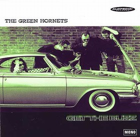 GREEN HORNETS - Get The Buzz