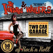 THE VENTURES AND THE FABULOUS WAILERS - Two Car Garage