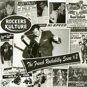 VARIOUS ARTISTS - Rockers Kulture - The French Rockabilly Scene Vol. 2