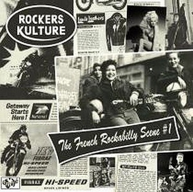 VARIOUS ARTISTS - Rockers Kulture - The French Rockabilly Scene Vol. 1