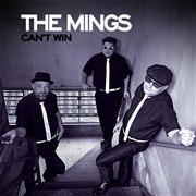 MINGS - Can't Win