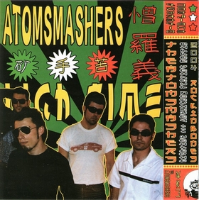ATOMSMASHERS / DELOREANS - Hightime