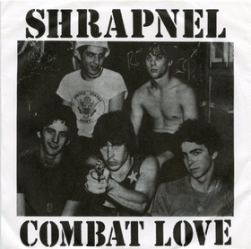 SHRAPNEL - Combat Love