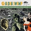 ALOHA SWAMP