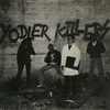 YODLER KILLERS