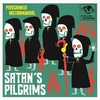 SATAN'S PILGRIMS