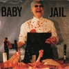 BABY JAIL