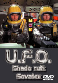 UFO VOL.6 - SHADO RUFT SOVATEX (DVD)