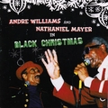ANDRE WILLIAMS / NATHANIEL MAYER - In Black Christmas