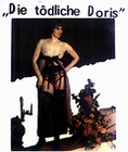 T�DLICHE DORIS, DIE - Die T�dliche Doris