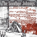 GOODBYE JOHNNYS - S/T