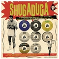 VARIOUS ARTISTS - Shugaduga Round 1