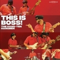 HANG-TEN HANGMEN - This Is Boss!
