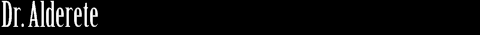 Dr. Alderete