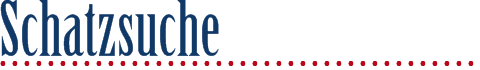 Schatzsuche / Wettbewerb